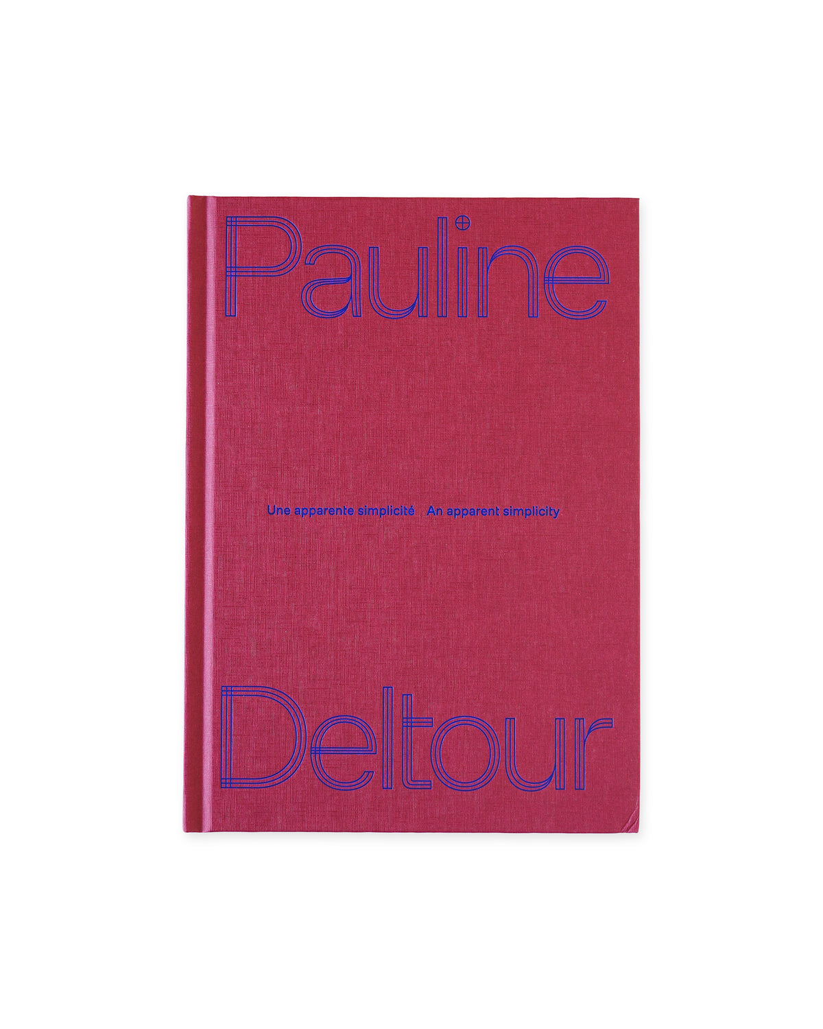 An apparent simplicity . Pauline Deltour